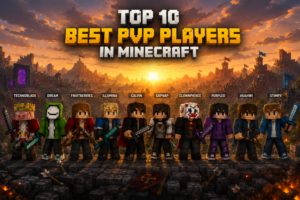 Top 10 Best PvP Players in Minecraft: Ultimate Legends Ranked in 2026